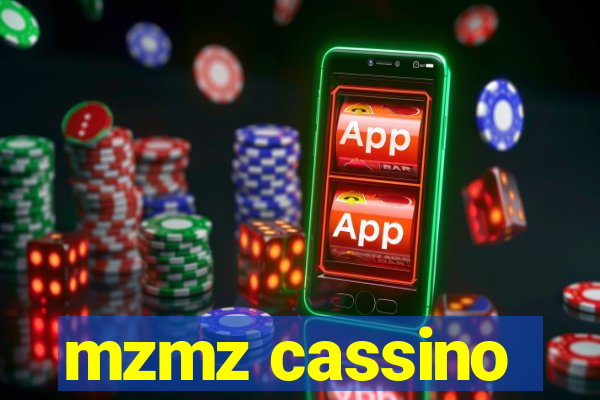 mzmz cassino